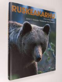 Ruskeakarhu : (Ursus arctos arctos L)