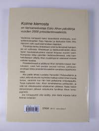 Kolme kierrosta : presidentinvaalit ja niiden jälkinäytös Esko Ahon päiväkirjan kertomana