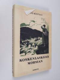 Koskenlaskijan morsian