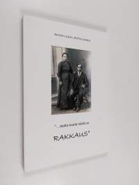 &quot; ...mutta suurin niistä on rakkaus&quot;