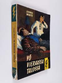 Yö vieraassa talossa : salapoliisiromaani