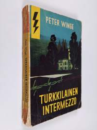 Turkkilainen intermezzo : salapoliisiromaani