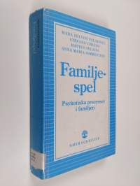 Familjespel : psykotiska processer i familjen