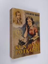 Kun onni potkaisee