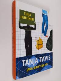 Tanja Tavis, Jäkälärinteen 9 D