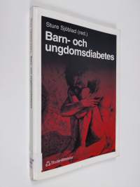 Barn- och ungdomsdiabetes : ett vårdprogram