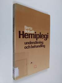 Hemiplegi : undersökning och behandling