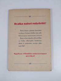 Ovatko naiset enkeleitä?