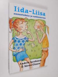 Iida-Liisa, ennustuksia ja sydänsuruja
