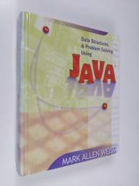 Data structures and problem solving using Java