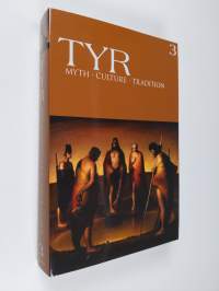 TYR Myth-Culture-Tradition Vol. 3