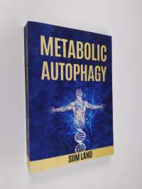 Metabolic autophagy