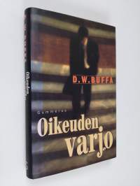 Oikeuden varjo (ERINOMAINEN)