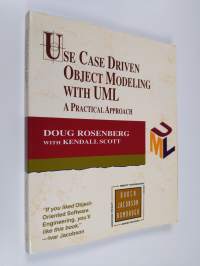 Use case driven object modeling with UML : a practical approach