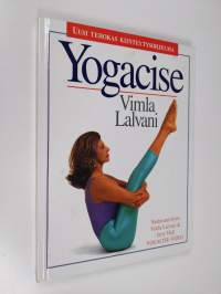Yogacise : uusi tehokas kiinteytysohjelma