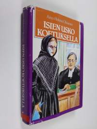 Isien usko koetuksella (signeerattu)