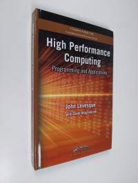 High performance computing : programming and applications