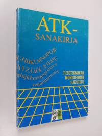 Atk-sanakirja = Finnish dictionary of information processing