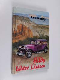 Hildy lähtee länteen (ERINOMAINEN)