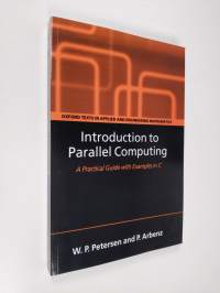 Introduction to parallel computing : a practical guide with examples in C