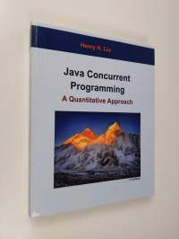 Java Concurrent Programming - A Quantitative Approach