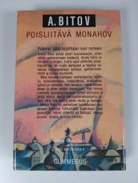 Poisliitävä Monahov : pisteviivaromaani (ERINOMAINEN)