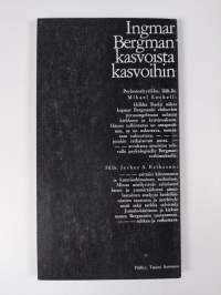 Ingmar Bergman kasvoista kasvoihin