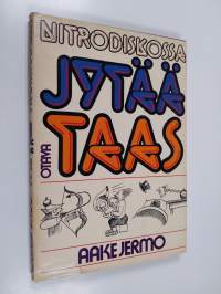 Nitrodiskossa jytää taas