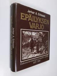 Epäilyksen varjo : elokuva-arvosteluja ja -esseitä vuosilta 1951-1981