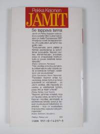 Jamit ; Se tappava tarina