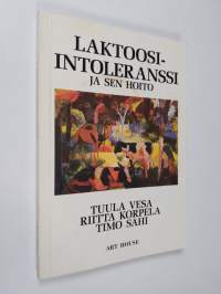 Laktoosi-intoleranssi ja sen hoito