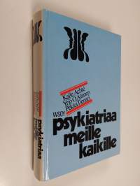 Psykiatriaa meille kaikille