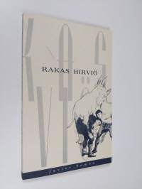 Rakas hirviö