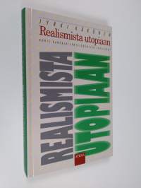 Realismista utopiaan : kohti kansalaisyhteiskuntien yhteisöä?