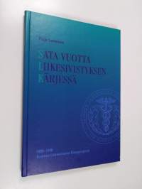 Sata vuotta liikesivistyksen kärjessä : Suomen liikemiesten kauppaopisto 1898-1998