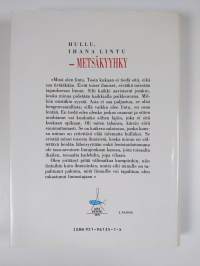 Hullu, ihana lintu - metsäkyyhky
