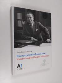 Kauppatieteiden komea kaari : kansleri Jaakko Hongon elämäntyö
