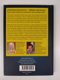 Strategia on kuollut : eläköön tulevaisuus!