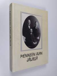 Menneen ajan jäljillä