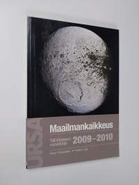 Maailmankaikkeus 2009-2010 : tähtitieteen vuosikirja, 10. vuosikerta