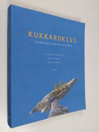 Kukkarokivi : suomalaisen folkloren antologia