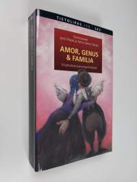 Amor, genus &amp; familia : kirjoituksia kansanperinteestä