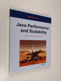 Java Performance and Scalability: A Quantitative Approach