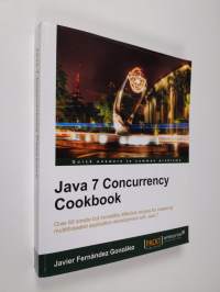 Java 7 Concurrency Cookbook