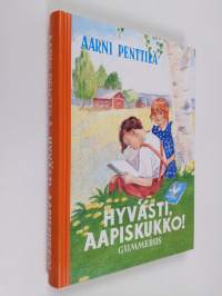 Hyvästi aapiskukko : näköispainos