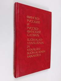 Finsko-russkij i russko-finskij slovar&#039; = Suomalais-venäläinen ja venäläis-suomalainen sanakirja