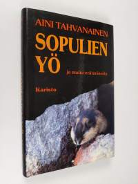 Sopulien yö ja muita erätarinoita