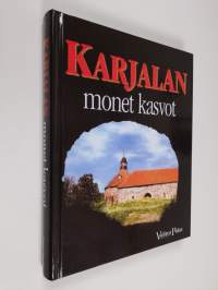 Karjalan monet kasvot