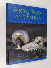 Arctic flora and fauna : status and conservation
