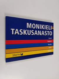 Monikieli-taskusanasto : suomi, englanti, ranska, saksa, espanja
